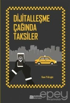 Dijitalleşme Çağında Taksiler