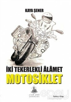 İki Tekerlekli Alamet Motosiklet