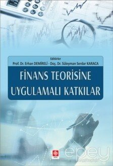 Finans Teorisine Uygulamalı Katkılar