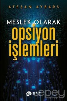 Meslek Olarak Opsiyon İşlemleri