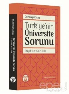 Türkiye'nin Üniversite Sorunu