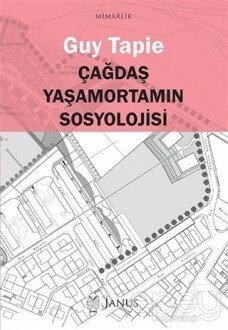 Çağdaş Yaşamortamın Sosyolojisi