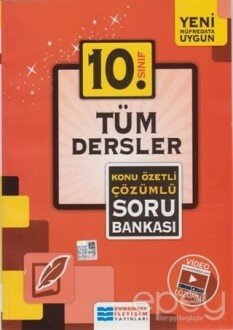 10. Sınıf Tüm Dersler Konu Özetli Çözümlü Soru Bankası