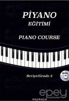 Piyano Eğitimi Seviye 2 - Piano Course Grade 2