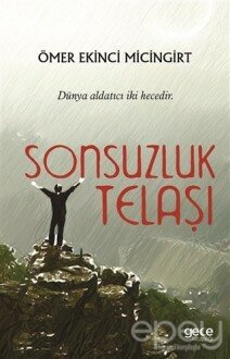 Sonsuzluk Telaşı