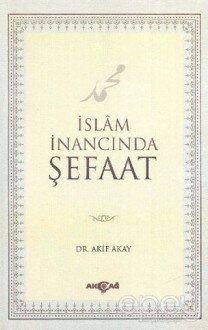 İslam İnancında Şefaat