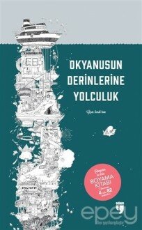 Okyanusun Derinlerine Yolculuk