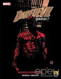 Daredevil Korkusuz Cilt: 6 - Mahallenin Kralı