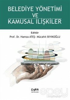 Belediye Yönetimi ve Kamusal İlişkiler