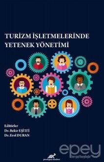 Turizm İşletmelerinde Yetenek Yönetimi