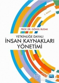 Yetkinliğe Dayalı İnsan Kaynakları Yönetimi