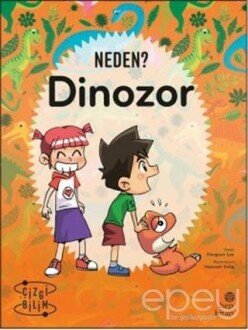 Neden? Dinozor