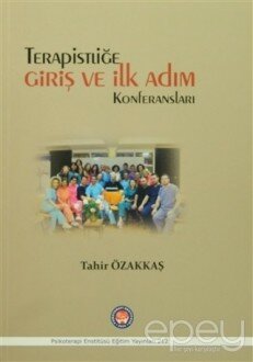 Terapistliğe Giriş ve İlk Adım Konferansları