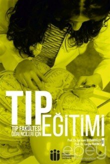 Tıp Eğitimi (Tıp Fakültesi Öğrencileri İçin)