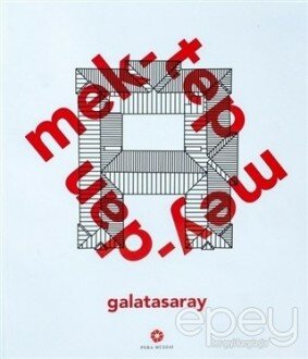 Mektep Meydan Galatasaray