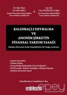 Kaldıraçlı Devralma ve Anonim Şirketin Finansal Yardım Yasağı