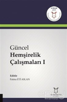 Güncel Hemşirelik Çalışmaları 1