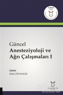 Güncel Anesteziyoloji ve Ağrı Çalışmaları 1