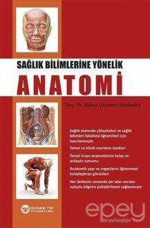 Sağlık Bilimlerine Yönelik Anatomi