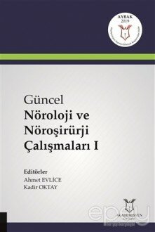 Güncel Nöroloji ve Nöroşirürji Çalışmaları 1