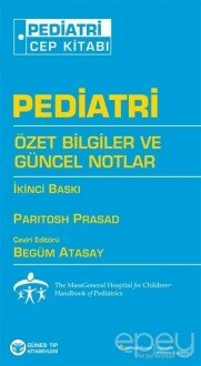 Pediatri Özet Bilgiler ve Güncel Notlar