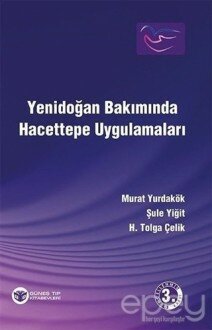 Yenidoğan Bakımında Hacettepe Uygulamaları