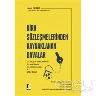 Kira Sözleşmelerinden Kaynaklanan Davalar