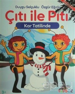 Çıtı ile Pıtı Kar Tatilinde