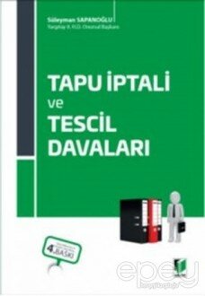 Tapu İptali ve Tescil Davaları