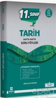 11. Sınıf Tarih Hafta Hafta Soru Föyleri