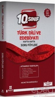 10. Sınıf Türk Dili Edebiyatı Hafta Hafta Soru Föyleri