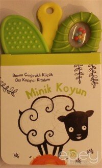 Minik Koyun - Benim Çıngıraklı Küçük Diş Kaşıyıcı Kitabım