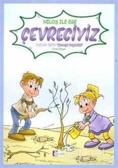 Niloş ile Ege Çevreciyiz (Büyük Boy)