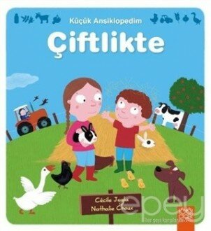 Küçük Ansiklopedim: Çiftlikte