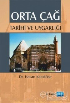 Orta Çağ Tarihi ve Uygarlığı