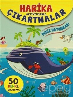 Harika Aktivitelerle Çıkartmalar - Deniz Hayvanları