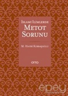 İslami İlimlerde Metot Sorunu