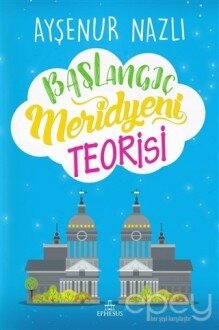 Başlangıç Meridyeni Teorisi