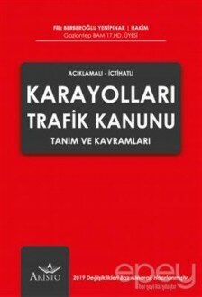 Karayolları Trafik Kanunu Tanım ve Kavramları