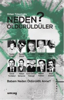 Neden Öldürüldüler? 1 - Babam Neden Öldürüldü Anne?