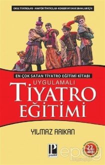 Uygulamalı Tiyatro Eğitimi