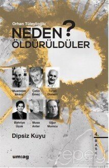 Neden Öldürüldüler? 3 - Dipsiz Kuyu