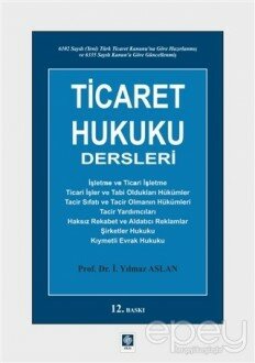 Ticaret Hukuku Dersleri