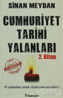 Cumhuriyet Tarihi Yalanları 2. Kitap