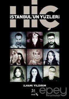 Hiç - İstanbul'un Yüzleri