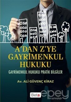 A'dan Z'ye Gayrimenkul Hukuku