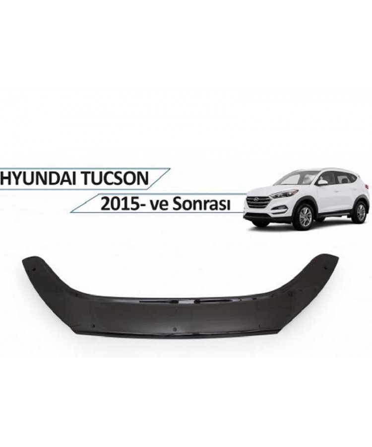 Ön Kaput Koruyucu Rüzgarlığı Hyundai Tucson 2015 Sonrası